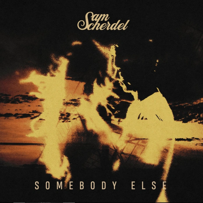 Sam Scherdel Somebody Else artwork