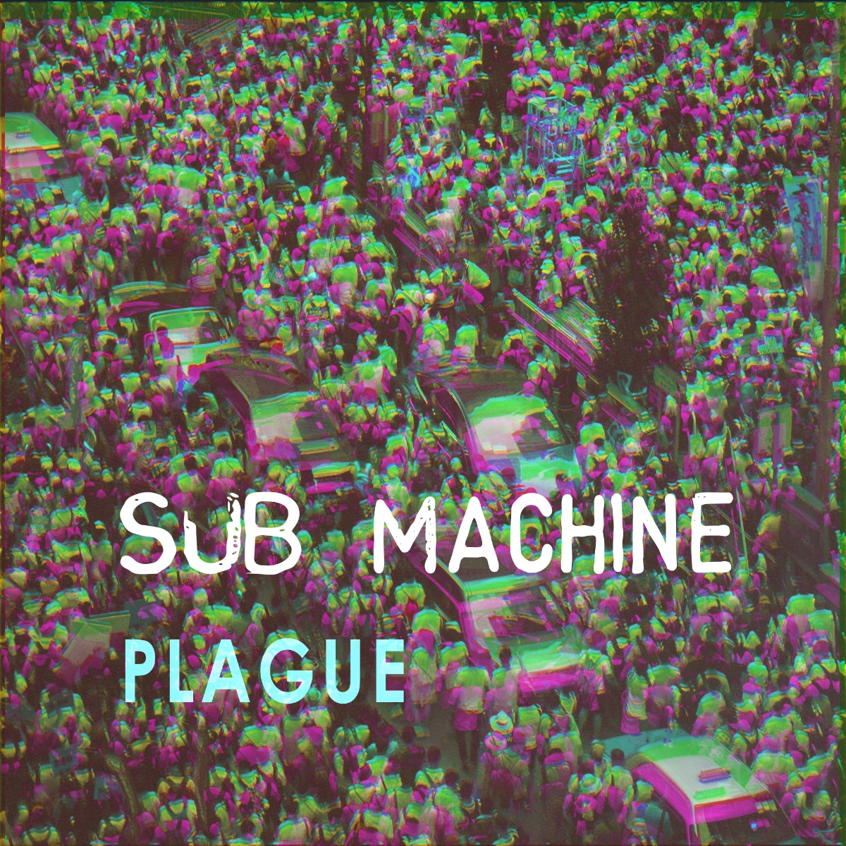 Sub Machine Plague artwork